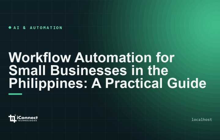 Workflow Automation for Small Businesses in the Philippines: A Practical Guide