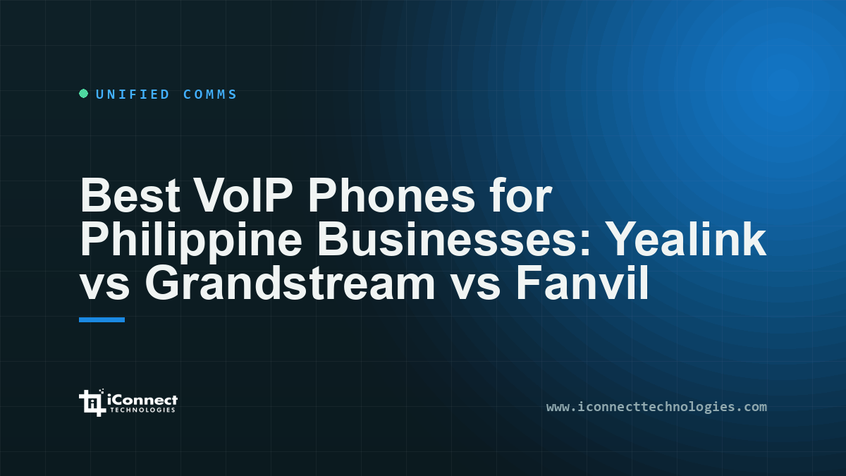Best VoIP Phones for Philippine Businesses: Yealink vs Grandstream vs Fanvil