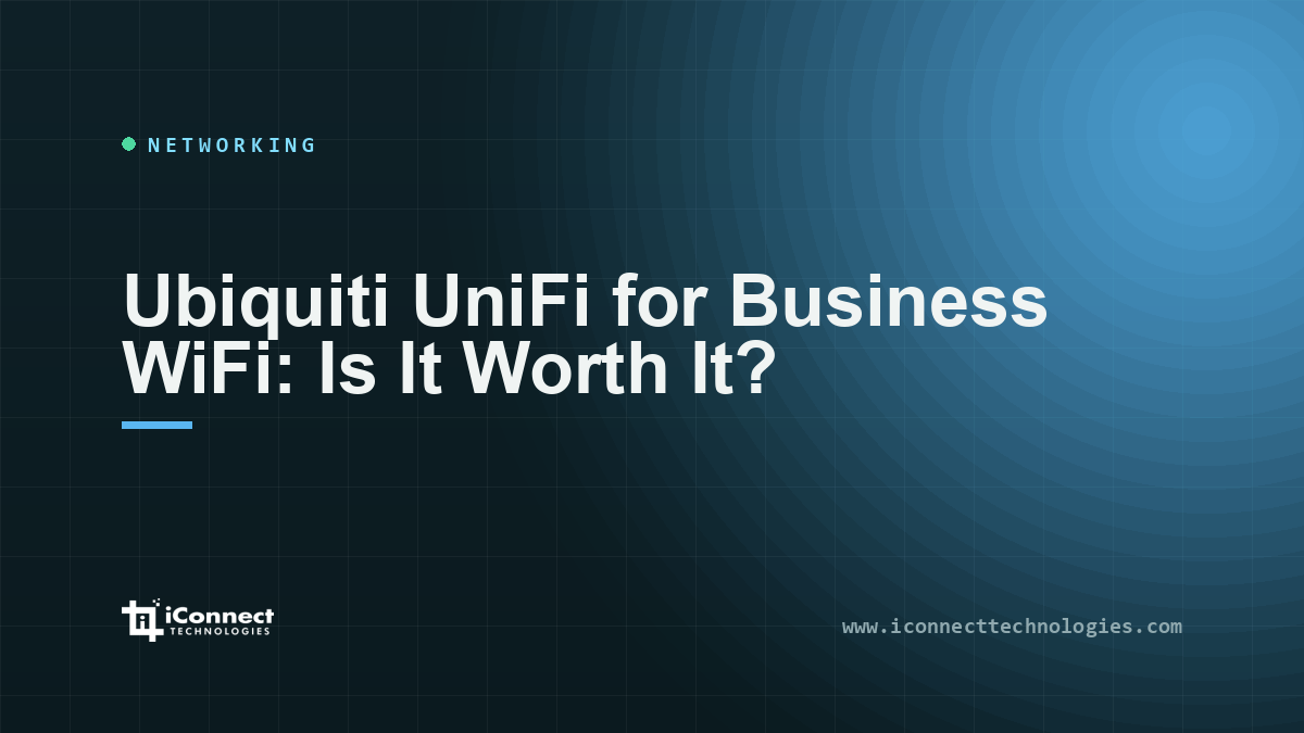 Ubiquiti UniFi for Business WiFi: Is It Worth It?